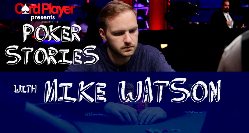 Poker Stories Podcast: High-Stakes Tournament Pro Mike Watson