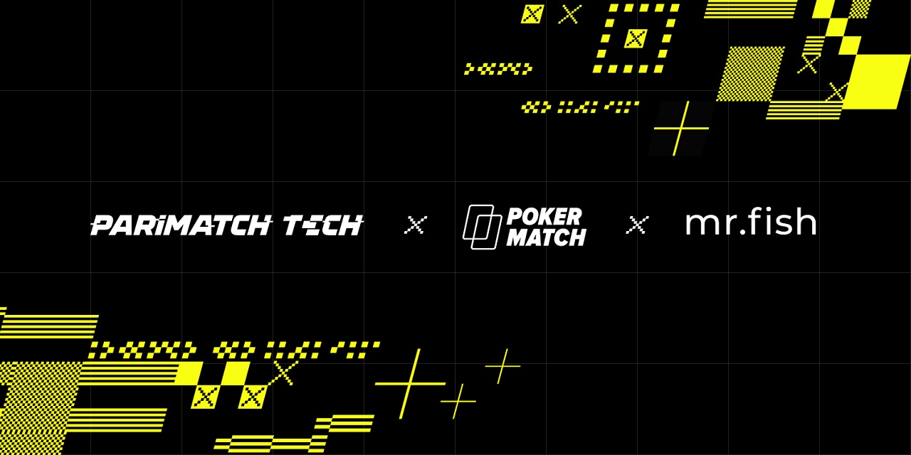 Parimatch Tech Expands Its Entertainment Portfolio and Secures the M&A Deals with PokerMatch and mr.fish Holding