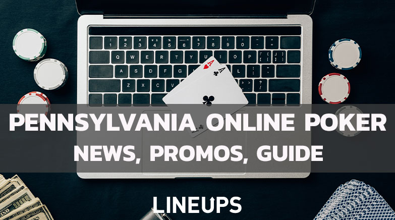 Pennsylvania Online Poker: Promos, News, & Guide (January Update)