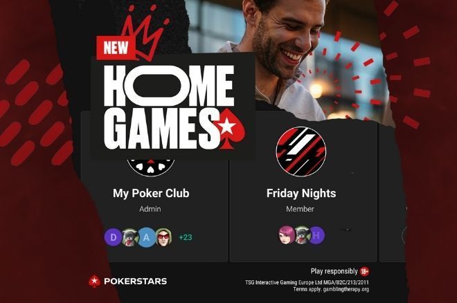 New Enhanced PokerStars Home Games Now Feature Video Chat!