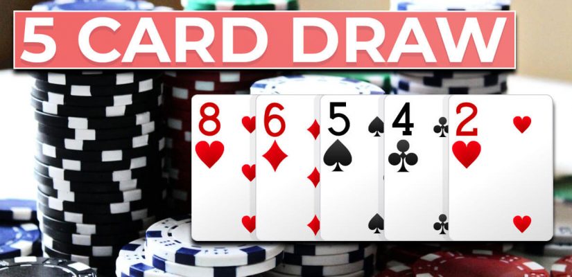 How To Play Five Card Draw