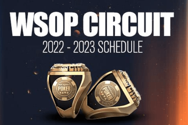 World Series of Poker Reveals 2022-23 Circuit Schedule; Season 18 Kicks off July 20