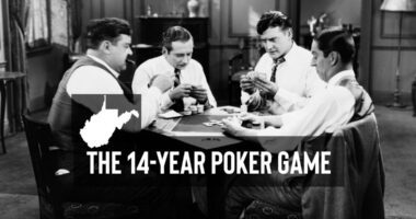 World’s Longest-Running Poker Game Reportedly Held In West Virginia