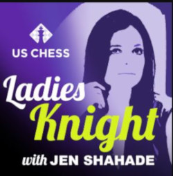 Ladies Knight with Jen Shahade ft. Recap of the Women’s World Chess Championship with Ben Johnson, host of the Perpetual Podcast LK055