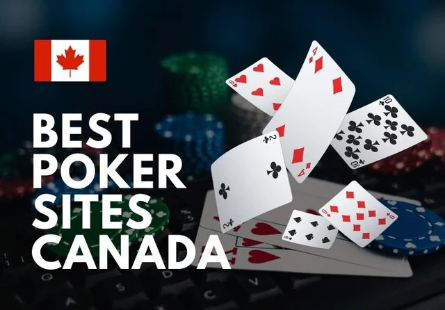 Best Poker Sites Canada (2024): Top 10 Canadian Poker Rooms With High Traffic