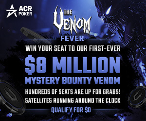 ACR Poker Heats Up August with Two Massive Venom Events and $10 Million in Guarantees!