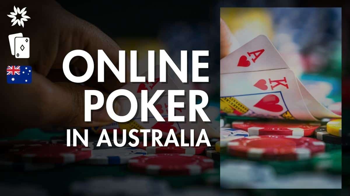 Best Online Poker Sites Australia – Top Australian High-Traffic Poker Rooms [2024 Update]